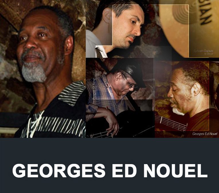 Georges Edouard Nouel – Jazz des Caraïbes